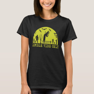 Camiseta Sólo las vibraciones zombi