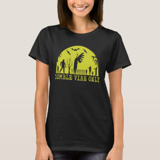 Camiseta Sólo las vibraciones zombi