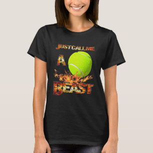 Camiseta Sólo Llámame A Tenis Beast Singles O Doubles Pla
