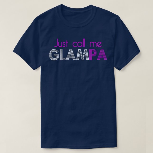 Camiseta Sólo Llámame Glampa Funny Abuelo Chiste (Diseño del anverso)