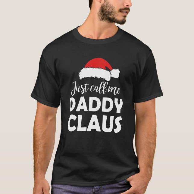 Camiseta Sólo llámame Papi Claus Navidades diciendo Familia (Anverso)