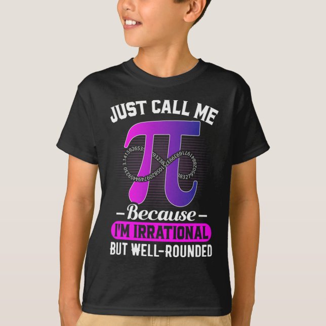 Camiseta Sólo Llámame Pi Math Lover Pie Day (Anverso)