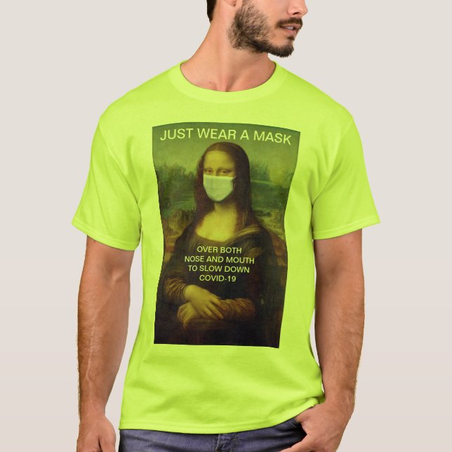 Camiseta SÓLO LLEVAR UNA MÁSCARA A Lisa Alta Visibilidad (Anverso)