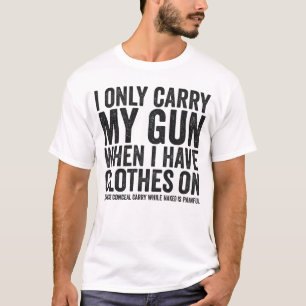 Camiseta Sólo Llevo Mi Arma Divertida Derechos De Armas Ocu