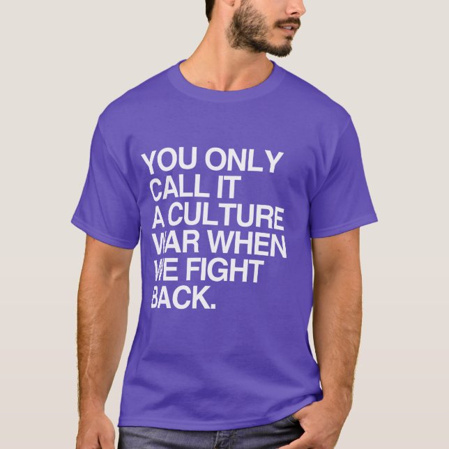 Camiseta SÓLO LO LLAMAS GUERRA CULTURAL - BLANCA -.png (Anverso)