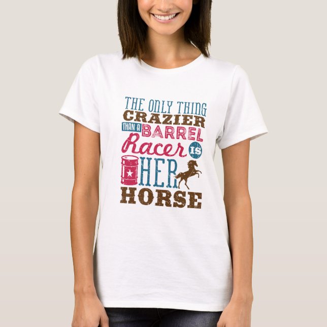 Camiseta Sólo Lo Más Crastrero Que Racer De Barrel Es Su Ca (Anverso)