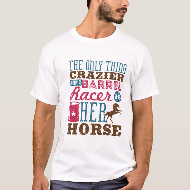 Camiseta Sólo Lo Más Crastrero Que Racer De Barrel Es Su Ca (Anverso)