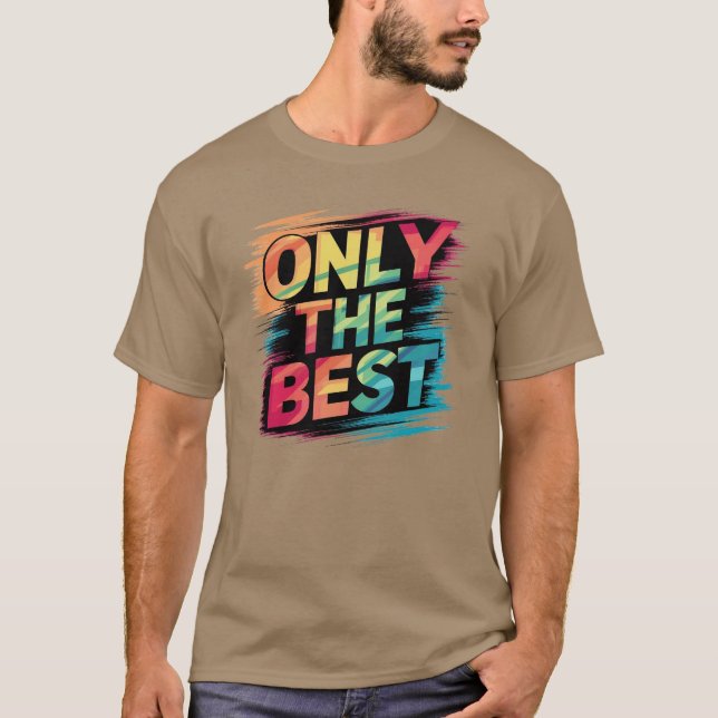 Camiseta Sólo lo mejor (Anverso)
