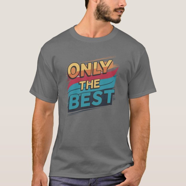 Camiseta Sólo lo mejor (Anverso)