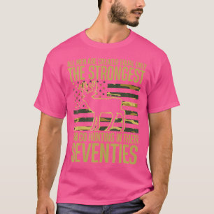 Camiseta Sólo Lo Mejor Puede Seguir Cazando En Su Caso