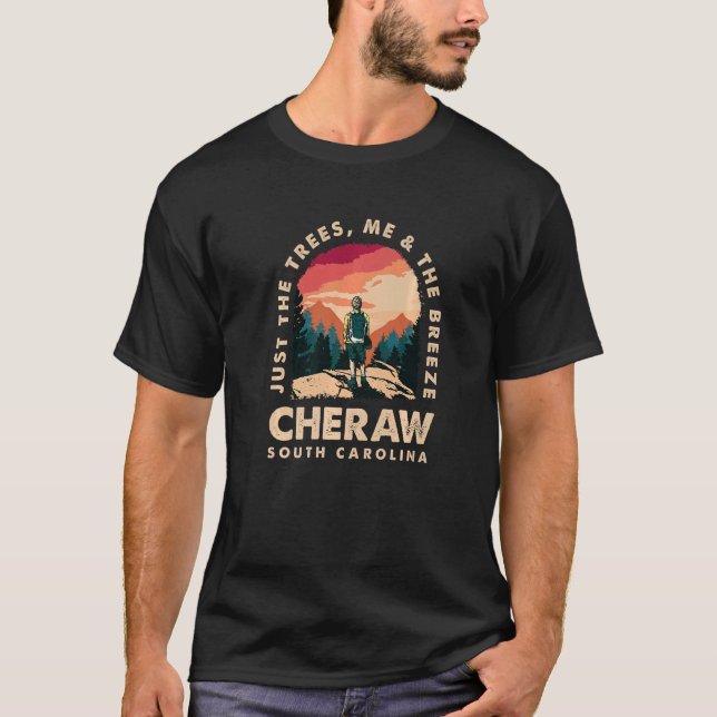 Camiseta Solo Los Árboles Yo Y La Brisa Cheraw Caminando Al (Anverso)