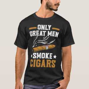 Camiseta Sólo los grandes hombres fuman cigarrillos tabaco