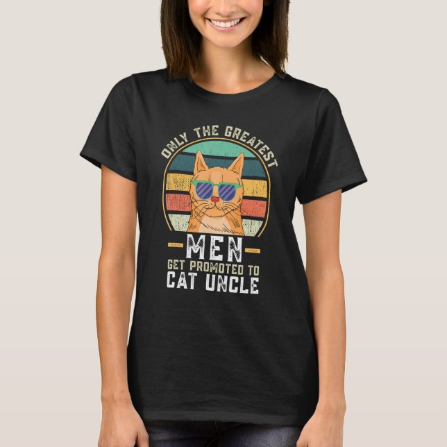 Camiseta Solo los hombres más grandes son ascendidos a gato (Anverso)