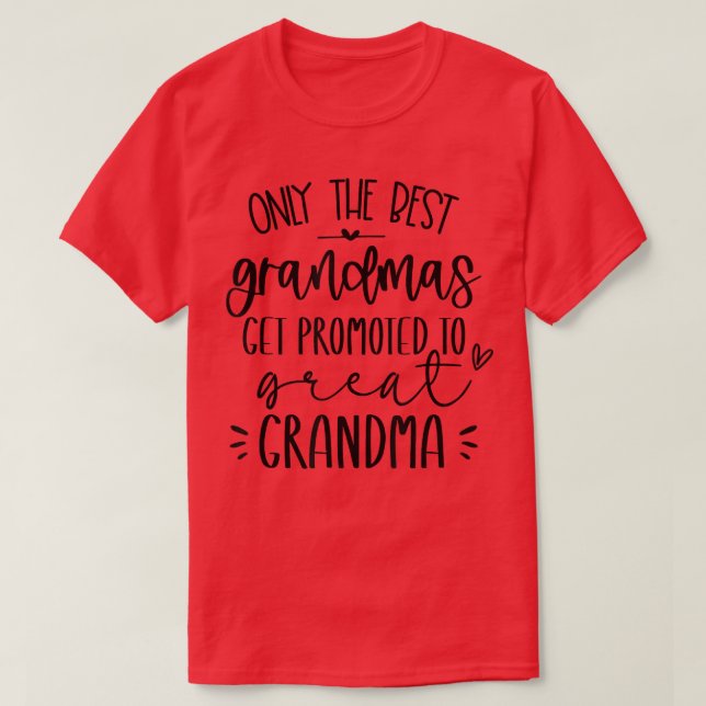 Camiseta Sólo Los Mejores Abuelos Se Promocionan A Gran Gra (Diseño del anverso)