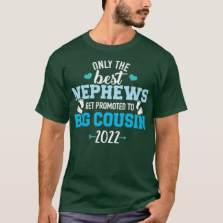 Camiseta Sólo los mejores sobrinos son ascendidos a primo g