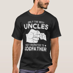 Camiseta Sólo Los Mejores Tíos Se Promocionan Al Padrino