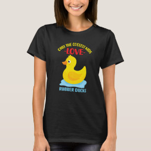 Camiseta Sólo Los Niños Más Cómodos Aman Los Patos De Goma