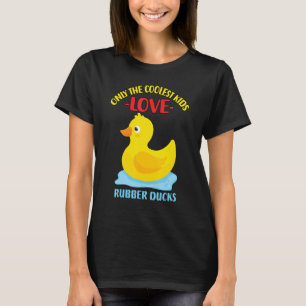 Camiseta Sólo Los Niños Más Cómodos Aman Los Patos De Goma