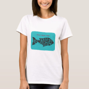 Camiseta Sólo Los Peces Muertos Van Con El Flujo