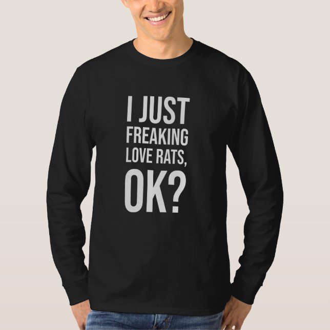 Camiseta Sólo me estoy helando las ratas de amor de acuerdo (Anverso)