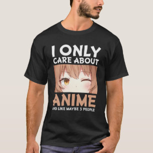 Camiseta Solo me importa Anime Funny Otaku Anime Amantes G