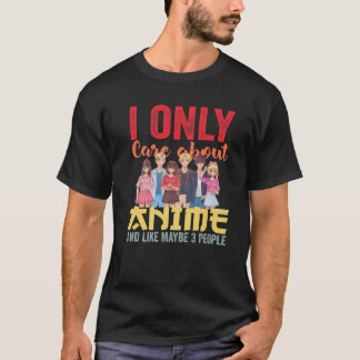 Camiseta Solo Me Importa Anime Y Como Tal 3 Personas Gi