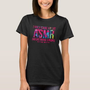 Camiseta Solo Me Importa ASMR Y Como Tal 3 Personas Bra