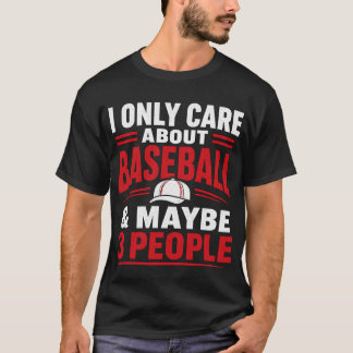 Camiseta Solo Me Importa El Béisbol Frase Divertida
