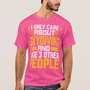 Camiseta Solo Me Importa El Buceo Y Como Otras 3 Personas