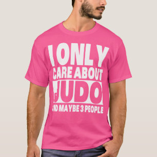 Camiseta Solo me importa el judo gracioso y sarcástico
