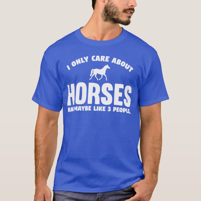 Camiseta Solo me importa el regalo de caballos divertidos (Anverso)