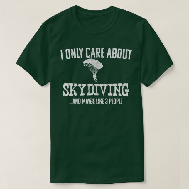 Camiseta Solo me importa el Skydiving (Diseño del anverso)