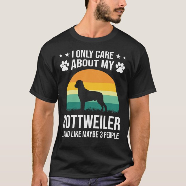 Camiseta Solo Me Importa Mi Perro Rottweiler 32 (Anverso)