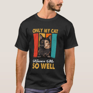 Camiseta Solo mi gato me conoce tan bien Caparazón de tortu