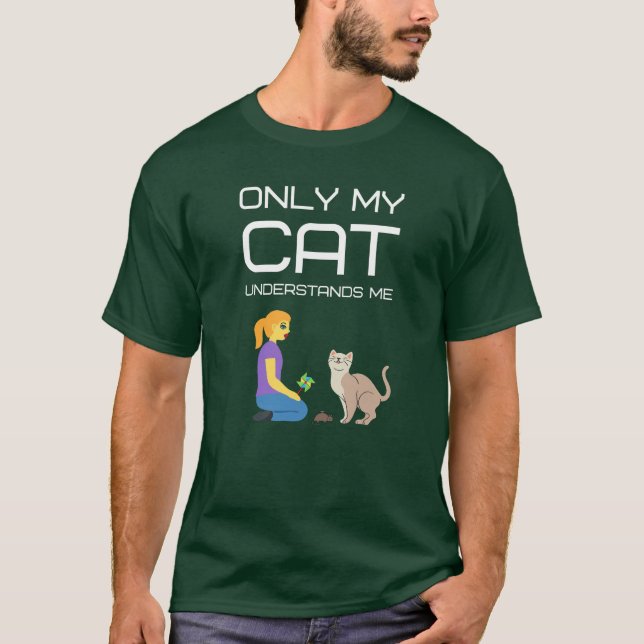 Camiseta Sólo mi gato me entiende (Anverso)