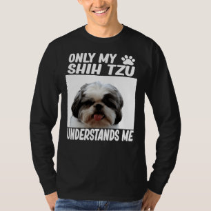 Camiseta Solo mi Shih Tzu me entiende Shih Tzu