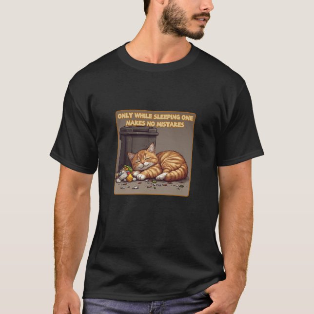 Camiseta Sólo Mientras Dormir Uno No Tiene Errores, Es Juga (Anverso)
