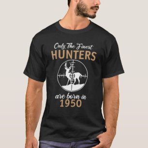 Camiseta Sólo Nacieron Los Cazadores Más Finos En 1950