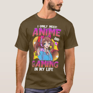 Camiseta Solo Necesito Anime Y Videojuegos En Mi Vida Chica