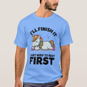 Camiseta "Solo necesito descansar primero - Relajación