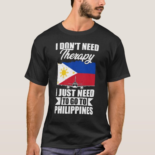 Camiseta Solo necesito ir a Filipinas (Anverso)