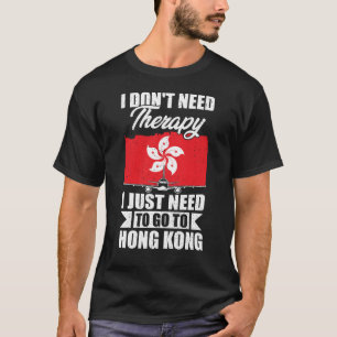 Camiseta Solo necesito ir a Hong Kong