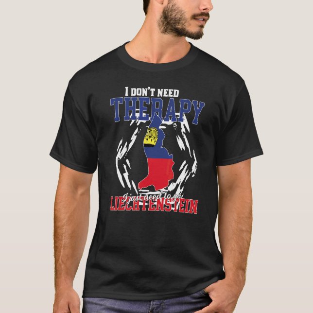 Camiseta Sólo Necesito Ir A Liechtenstein (Anverso)