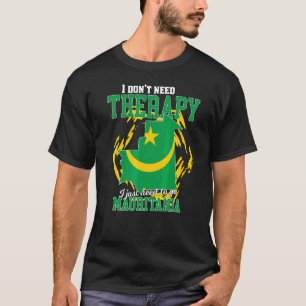 Camiseta Sólo Necesito Ir A Mauritania