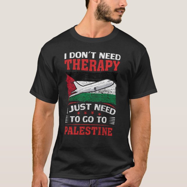 Camiseta Solo Necesito Ir A Palestina (Anverso)