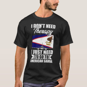 Camiseta Solo necesito ir a Samoa Americana