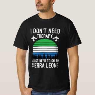 Camiseta  Solo Necesito Ir A Sierra Leona