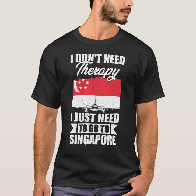 Camiseta Solo necesito ir a Singapur (Anverso)
