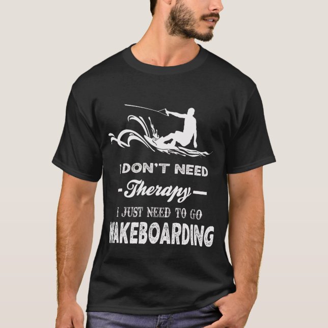Camiseta Solo Necesito Ir A WAKEBOARDING (Anverso)