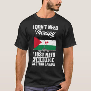 Camiseta Solo necesito ir al Sahara Occidental